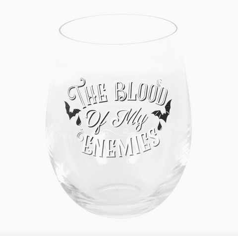 Blood Of My Enemies Stemless Wine Glass