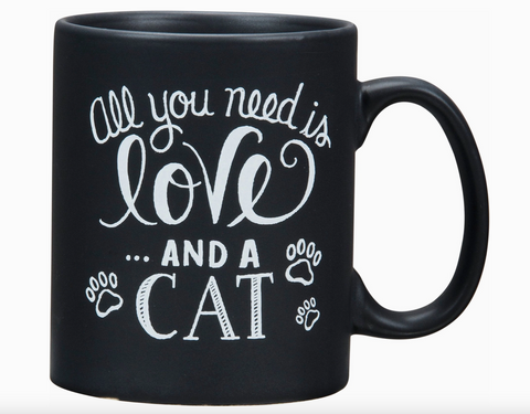 All You Need Is Love And A Cat Mug